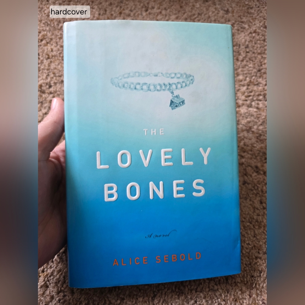The Lovely Bones by Alice Sebold - hardcover book